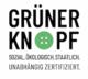 Qualitätssiegel "Grüner Knopf"